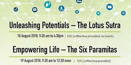 Unleashing Potentials - The Lotus Sutra & Empowering Life - The Six Paramitas primary image