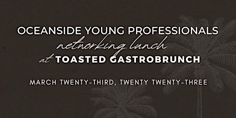 Oceanside Young Professionals Networking Lunch
