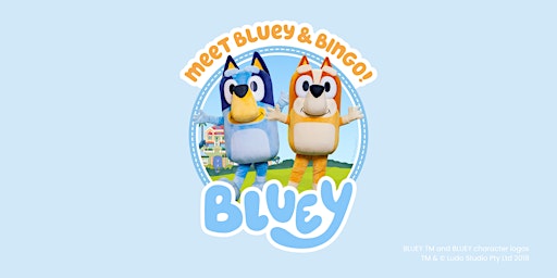 Bluey Meet & Greets