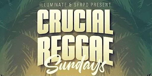 Crucial Reggae Sundays in Golden Gate Park (Bandshell) primary image