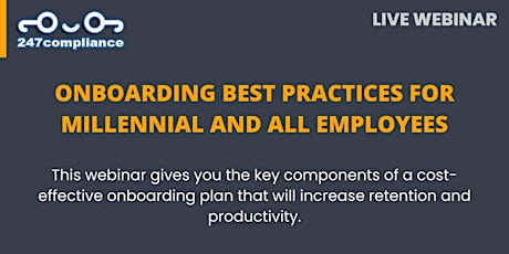 Onboarding Best Practices for Millennial and All Employees