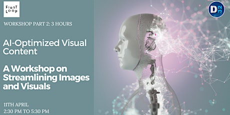 AI-Optimized Visual Content: A Workshop on Streamlining Images and Visuals