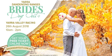 Brides Day Out - Yarra Dandenong Ranges primary image