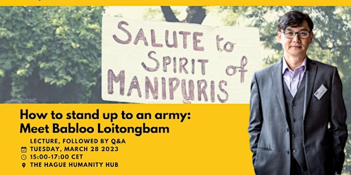 How to stand up to an army: Meet HRD Babloo Loitongbam
