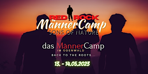 RedROCK-Männer-CAMP Odenwald - sons of nature    RedRock Ranch Höchst