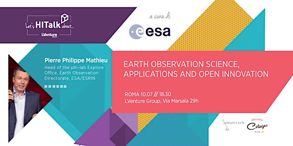 Let's HITalk about... Earth Observation Science, Applications and Open Innovation