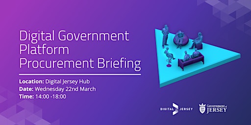 ‘Digital Government Platform’ Procurement Briefing