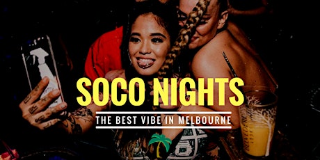 SOCO NIGHTS - LATIN & RNB SATURDAY primary image