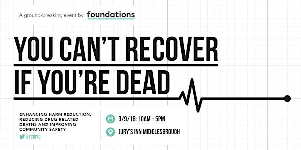 You Cant Recover If You're Dead: Enhancing Harm Reduction and Community Saf...