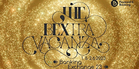 BEXtravanganza - die Banking Exchange23