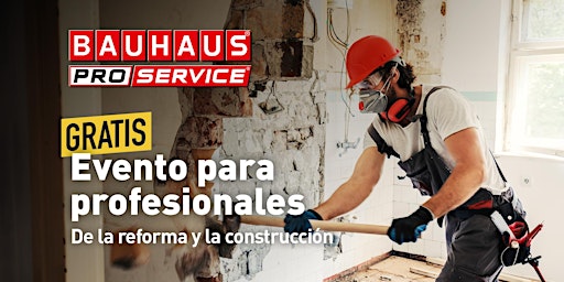 Evento #Pro Service |Para profesionales de la reforma y construcción