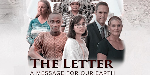 The LETTER: A message for our Earth