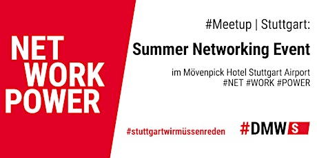 Hauptbild für Statt Fliegen ab #Stuttgart: #DMW Sommer-Netzwerken am Airport!