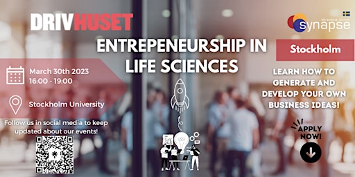 Drivhuset x Synapse - Entrepreneurship in Life Sciences