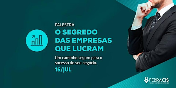 [FLORIANÓPOLIS/SC] O Segredo das Empresas Que Lucram