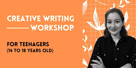 Creative writing workshop for 14 to 18 year-olds