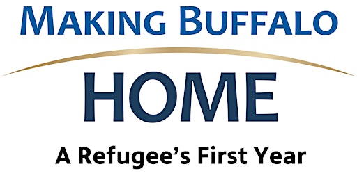 Making Buffalo Home: A Refugee's First Year  Screening