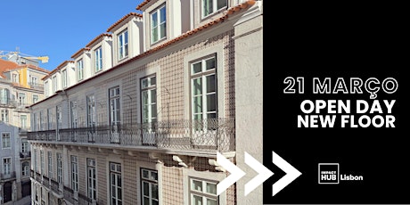 Imagem principal de Open Day ∙ New Floor | Impact Hub Lisbon
