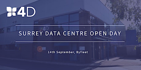 4D Surrey Open Day: Tour Your Local Tier-3 Data Centre primary image