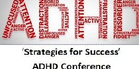 Professionals ADHD Conference 'Strategies for Success' primary image