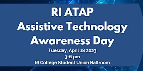 ATAP Assistive Technology Awareness Day Celebration 2023