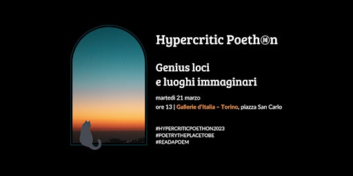 Hypercritic Poethon 2023 | Genius loci e luoghi immaginari