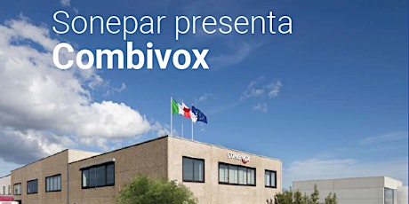 Imagen principal de Sonepar presenta Combivox: 29 marzo 2023