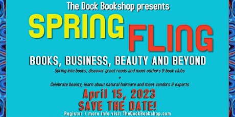 Spring Fling: Books, Business, Beauty & Beyond