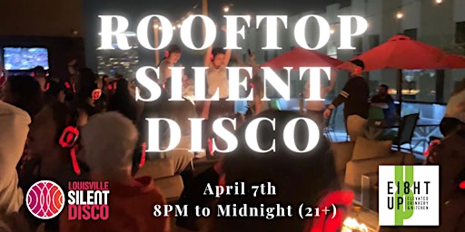 Rooftop Silent Disco at 8UP