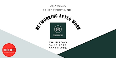 Networking After Work at Anatolia