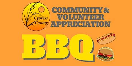 Cypress County Community & Volunteer Appreciation BBQ