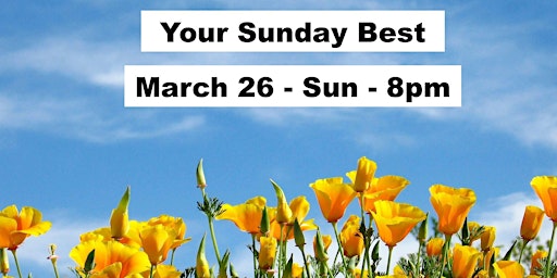Your Sunday Best - March