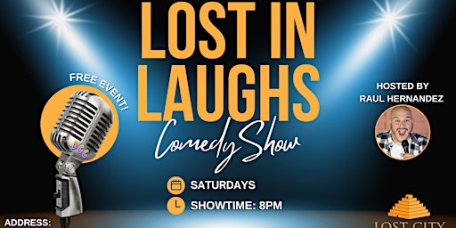 Imagem principal do evento Lost in Laughs Comedy Show