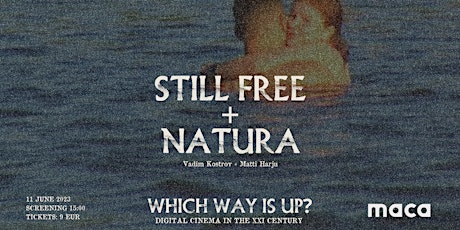 Which Way Is Up? s01e07 — Still Free + Natura