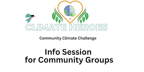 "Climate Heroes" community challenge - Evening Meeting