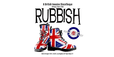 Rubbish- 10 Year Anniversary
