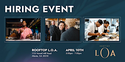 Hiring Event | Rooftop L.O.A.