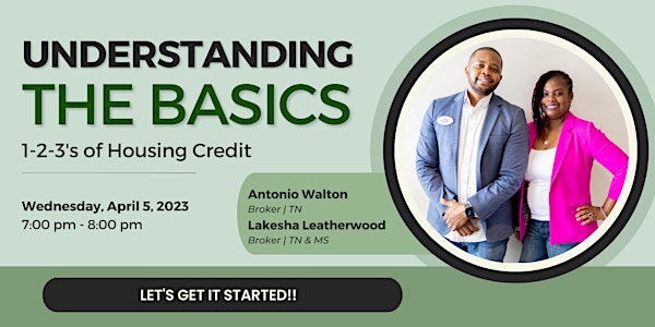 Understanding the Basics | 1-2-3's of Housing Credit