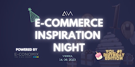 Imagen principal de E-Commerce Inspiration Night (#9) powered by E-CONOMIX Group