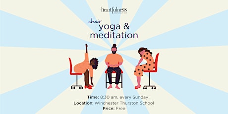 Chair Yoga and Meditation