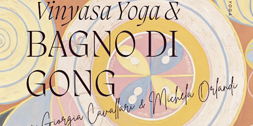 Vinyasa Yoga e Bagno di Gong