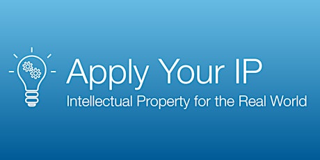 Apply Your IP - Intellectual Property for the Real World - Hamilton primary image
