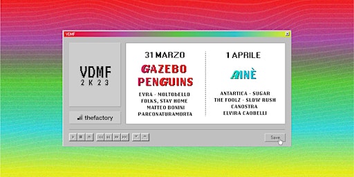 Verona Digital Music Fest 2023 w/ GAZEBO PENGUINS + AINE' (and many more)