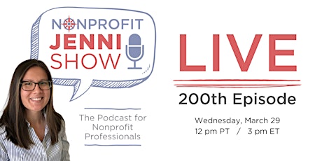 Nonprofit Jenni Show LIVE Recording for the 200th Episode