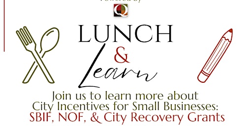 City Incentives for Small Businesses Lunch & Learn
