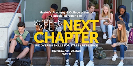 Master's Presents: Screenagers NEXT CHAPTER