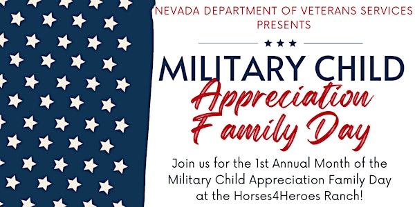 Join Us For the 1st Annual  Month of the Military Child  Appreciation Famil