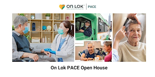 On Lok PACE San Jose Center Open House