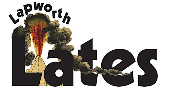 LAPWORTH LATES - a curious evening of sci-art & dinosaur pop culture...