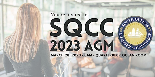 South Queens Chamber of Commerce 2023 AGM